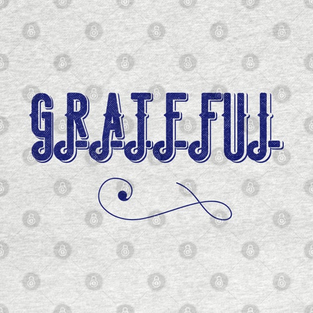 Grateful for thankful people by artsytee